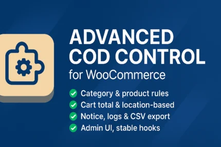 Advanced COD Control – WooCommerce COD Restriction Plugin